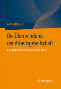 die_ueberwindung_der_arbeitsgesellschaft_titel